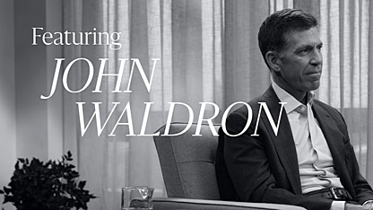 Goldman Sachs President & COO John Waldron: What’s the real Wall Street superpower? 